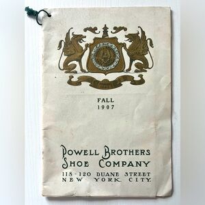 *POWELL BROTHERS* 1907 Men’s Women’s Children SHOE catalog